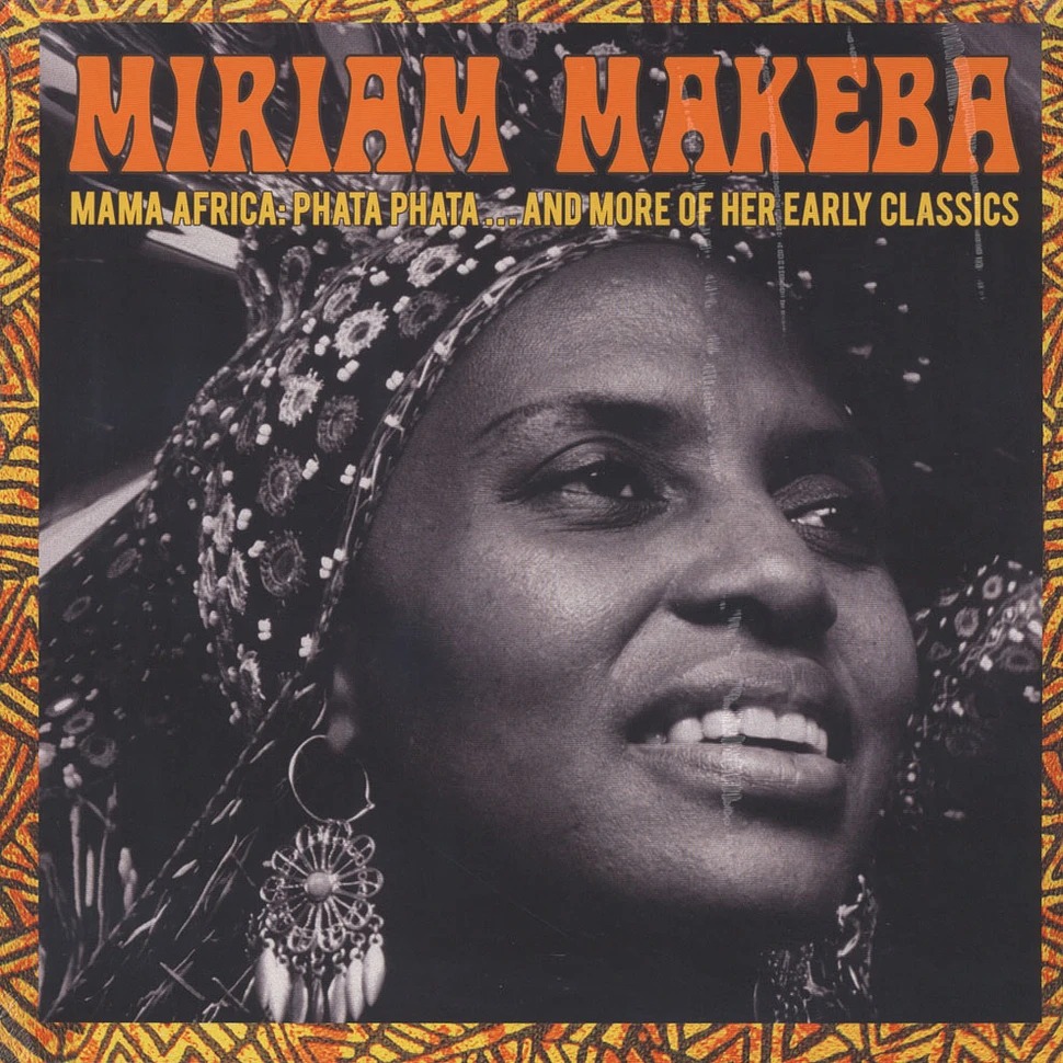 Miriam Makeba - Mama Africa: Pata Pata ... And More Of Her Classics