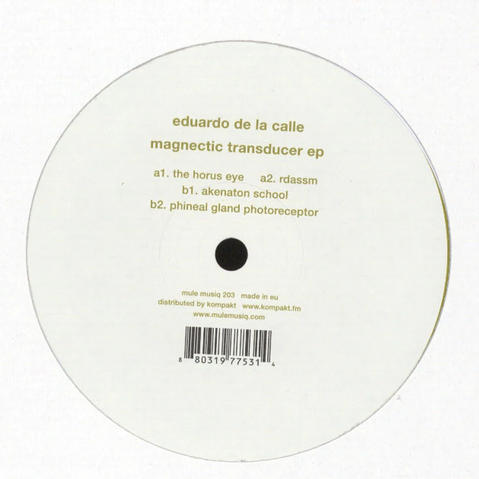 Eduardo De La Calle - Magnetic Transducer EP