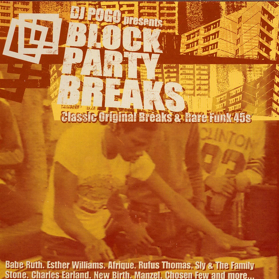 DJ Pogo - Block Party Breaks (Classic Original Breaks & Rare Funk 45s)