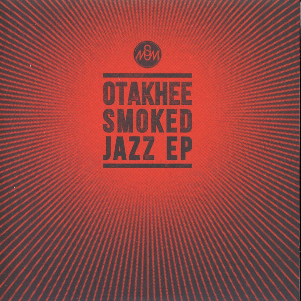 Otakhee - Smoked Jazz