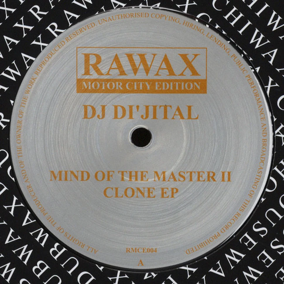 DJ Dijital - Mind Of The Master II Clone EP