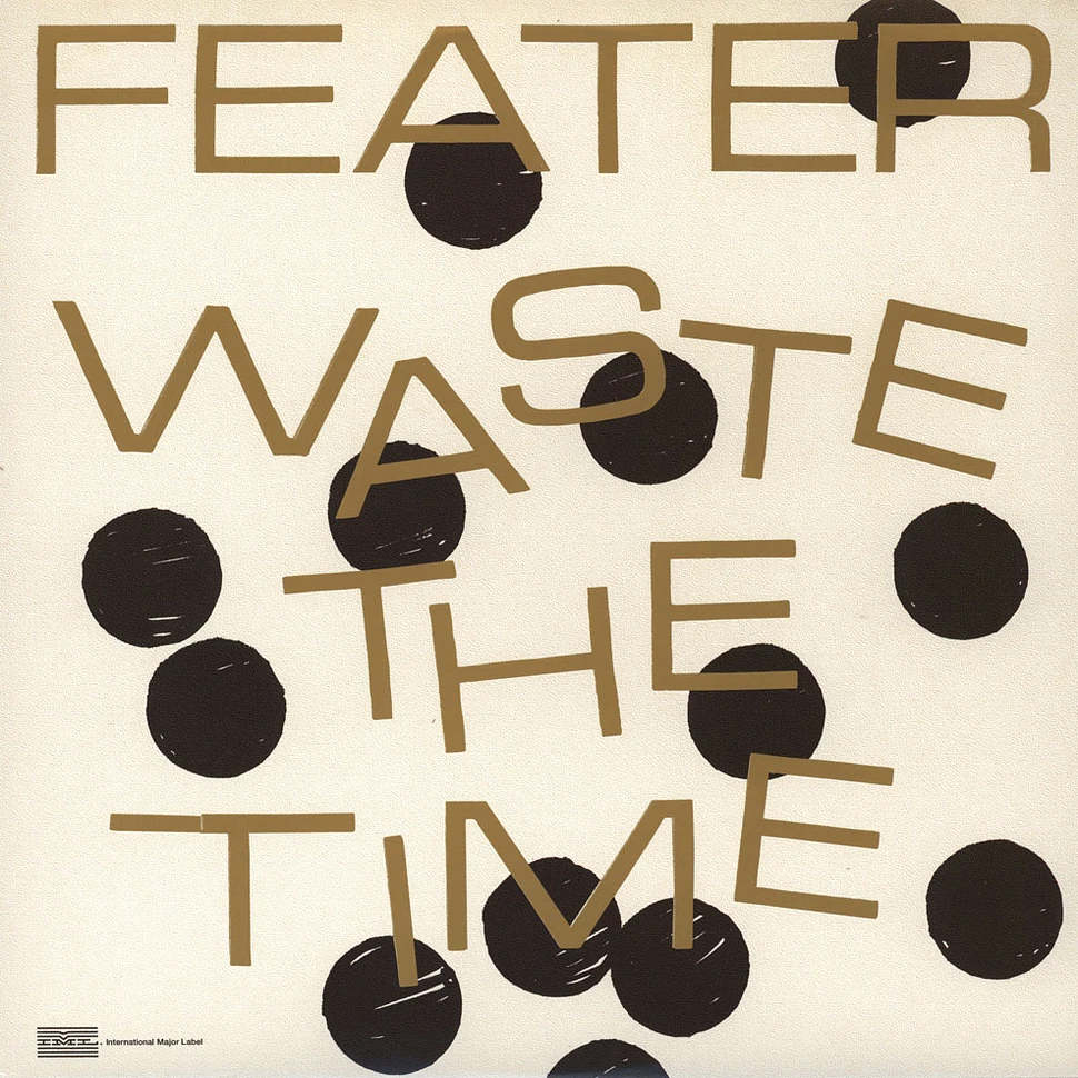 Feater - Waste The Time