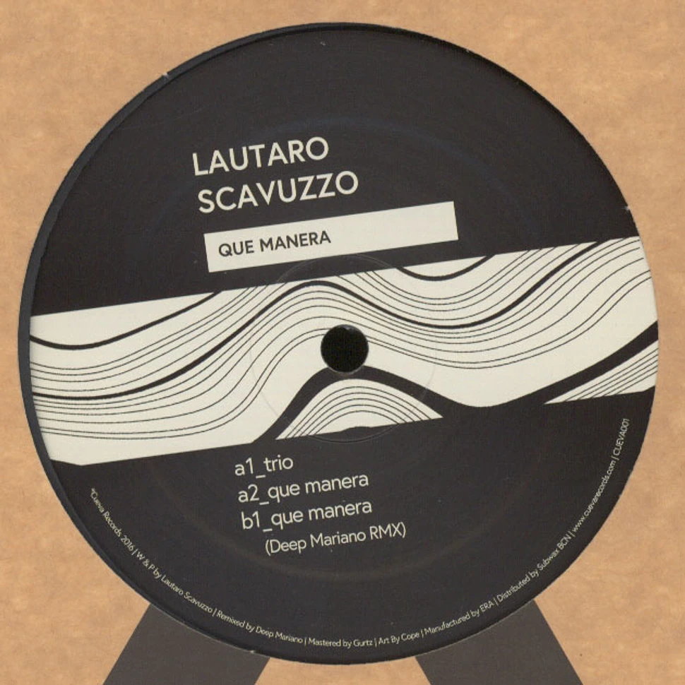 Lautaro Scavuzzo - Que Manera EP Deep Mariano Remix