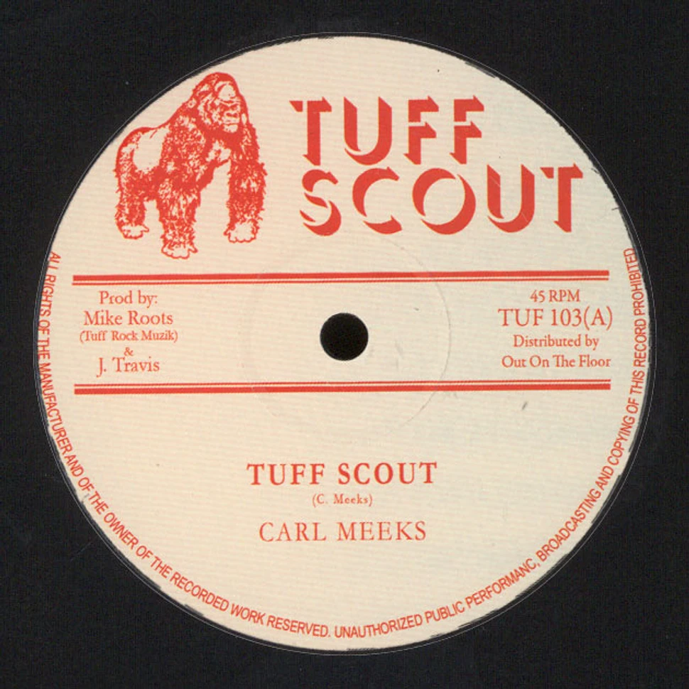 Carl Meeks - Tuff Scout