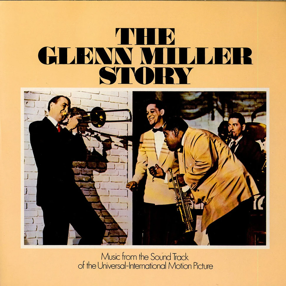 The Universal-International Orchestra Featuring Louis Armstrong And His All-Stars - The Glenn Miller Story