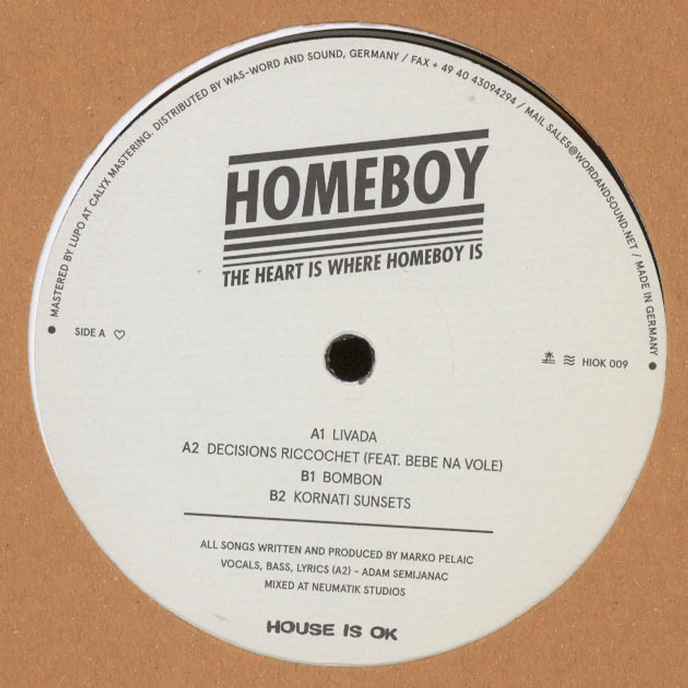 Homeboy - The Heart Is Where Homeboy Is