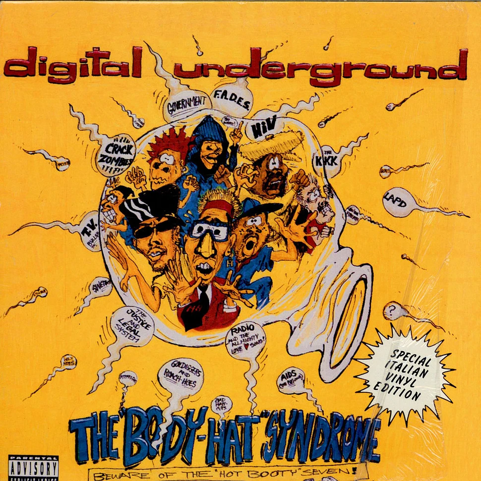 Digital Underground - The "Body-Hat" Syndrome - Beware Of The "Hot Booty" Seven