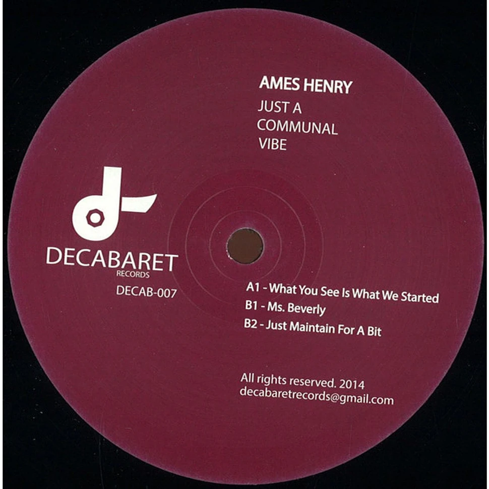 Ames Henry - Just A Communal Vibe