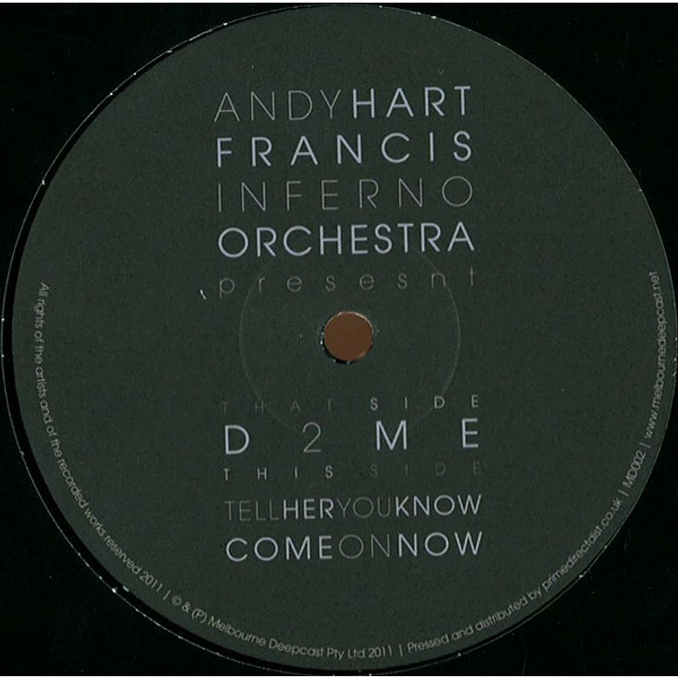 Andy Hart & Francis Inferno Orchestra - D2ME