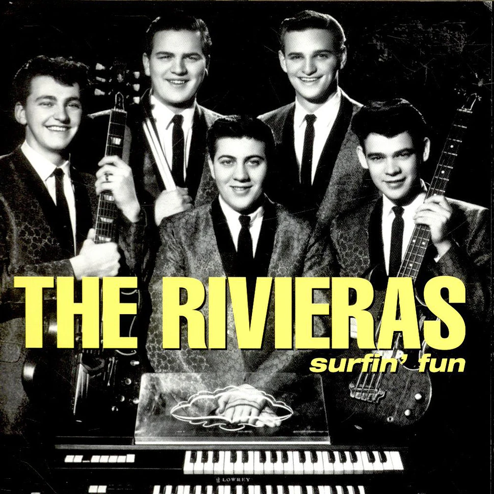 The Rivieras - Surfin' Fun / I'm Lookin' For Someone To Love