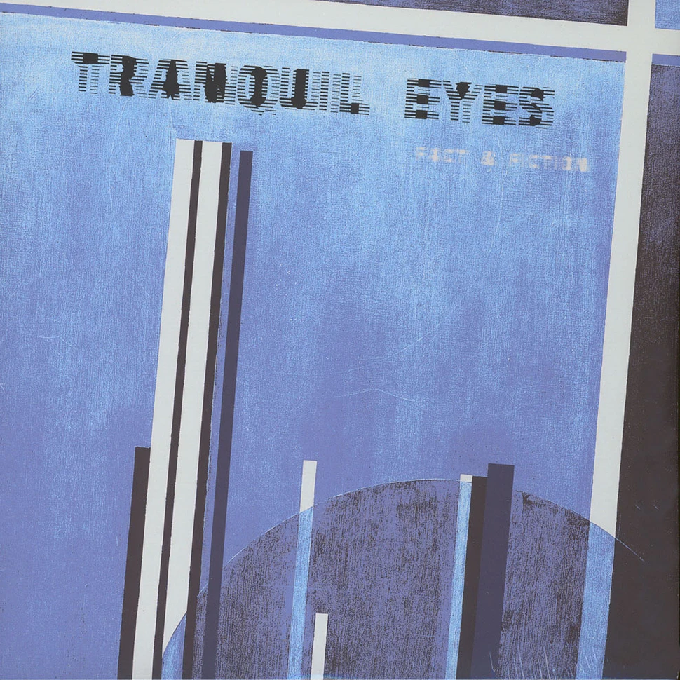 Tranquil Eyes - Fact & Fiction