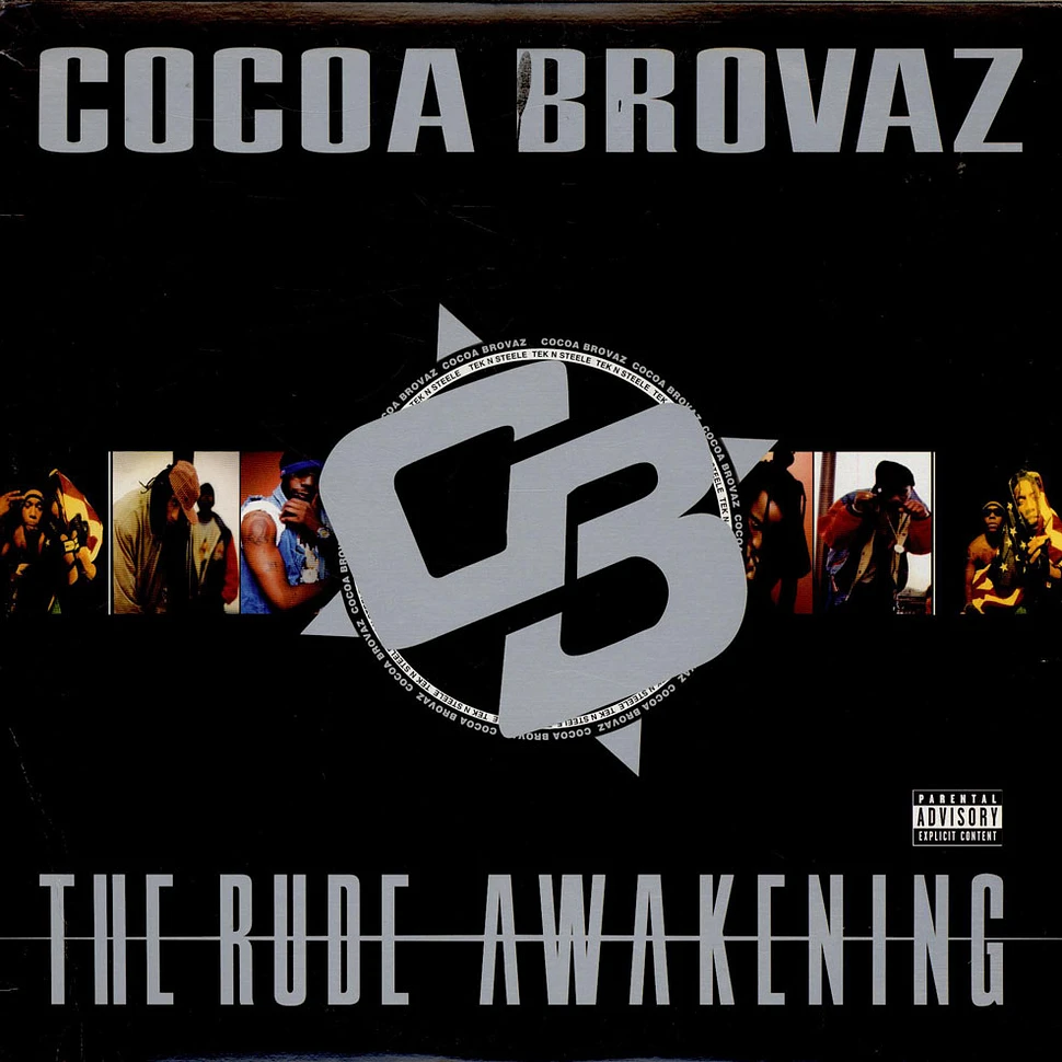 Cocoa Brovaz - The Rude Awakening