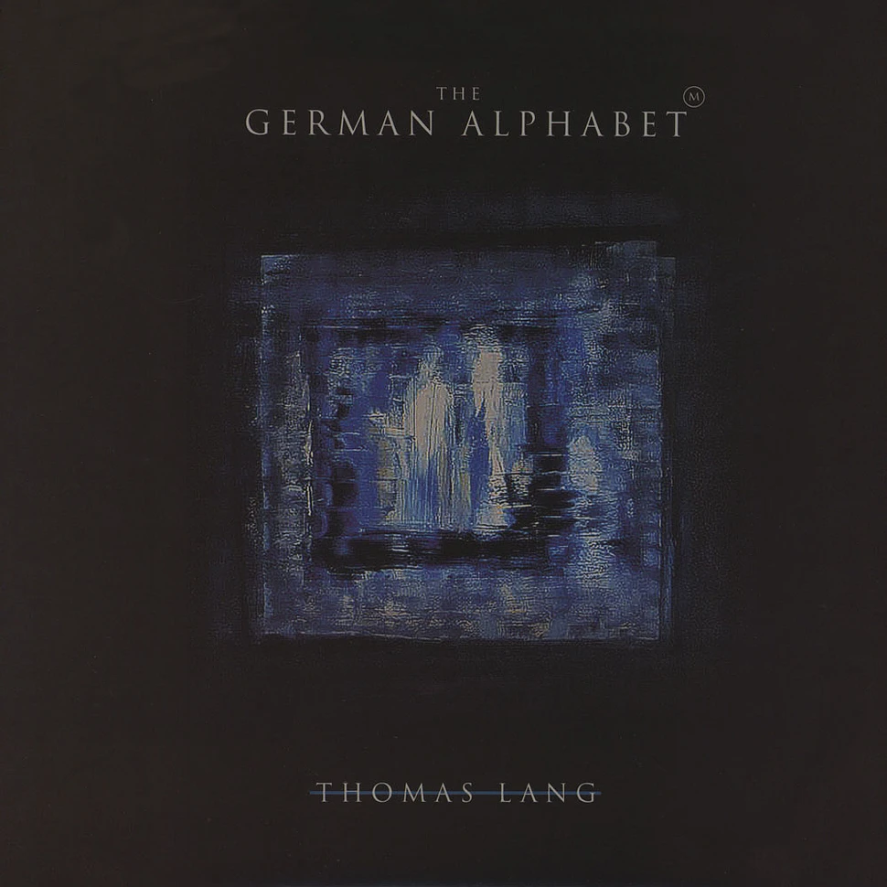 Thomas Lang - The German Alphabet