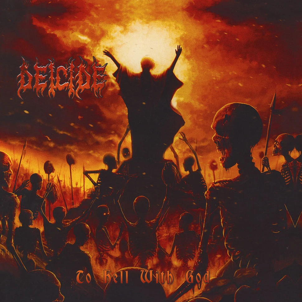 Deicide - To Hell With God