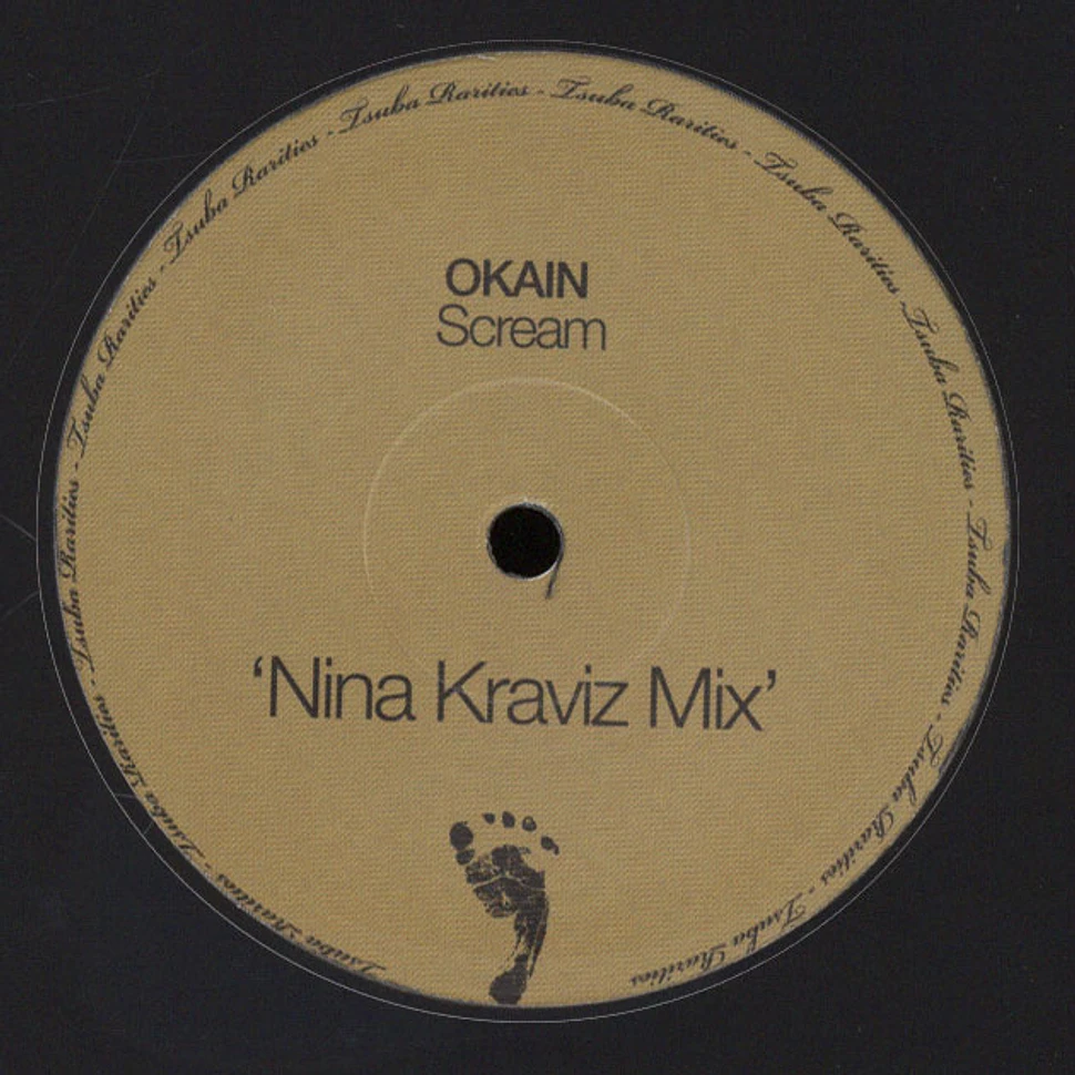 Okain / Geddes & Mic Newman - Scream (Nina Karviz Remix) / Lost The Love