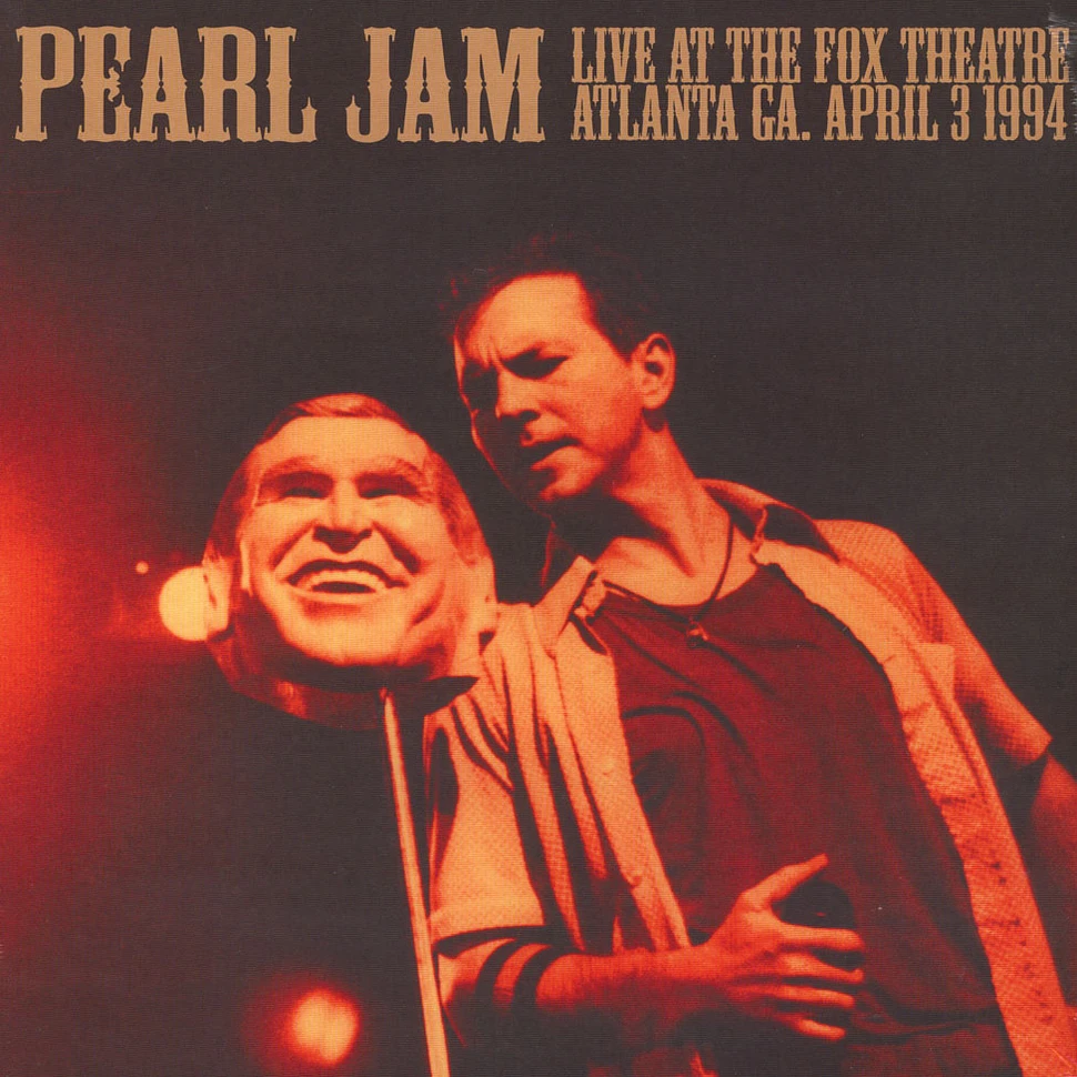 Pearl Jam - Live At The Fox Theater, Atlanta, GA