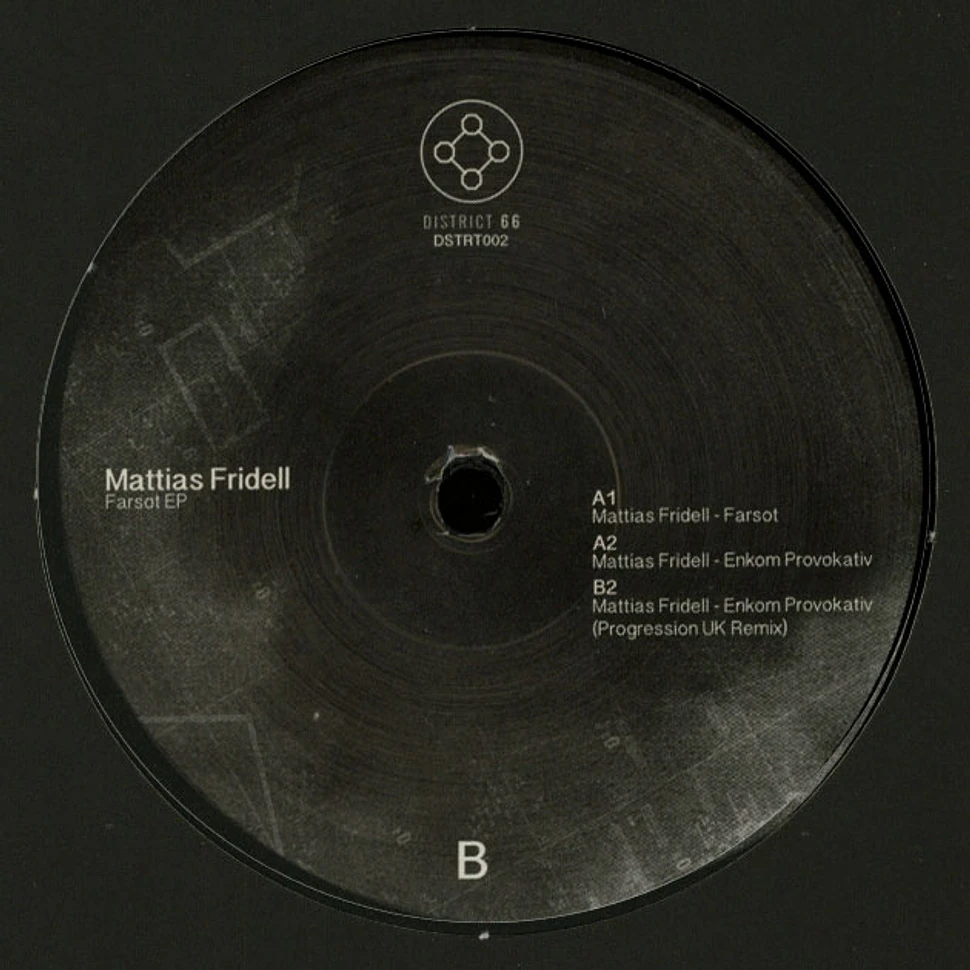 Mattias Fridell - Farsot EP Progression UK Remix