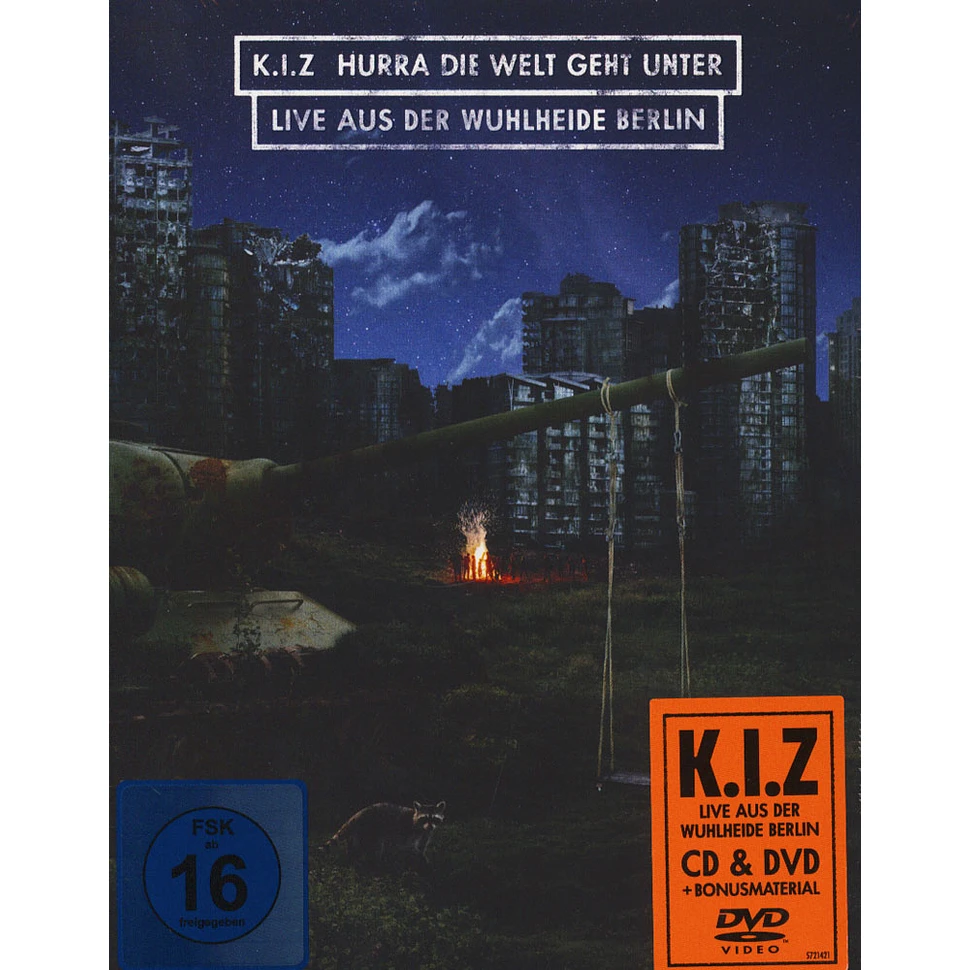 K.I.Z - Hurra Die Welt Geht Unter - Live Aus Der Wuhlheide