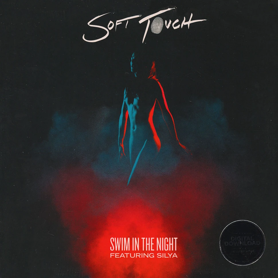 Soft Touch - Swim In The Night