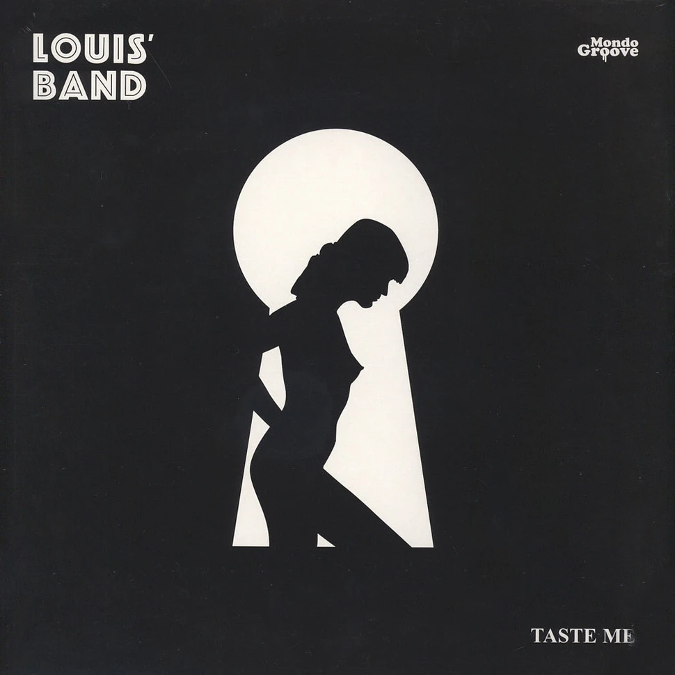 Louis' Band - Taste Me