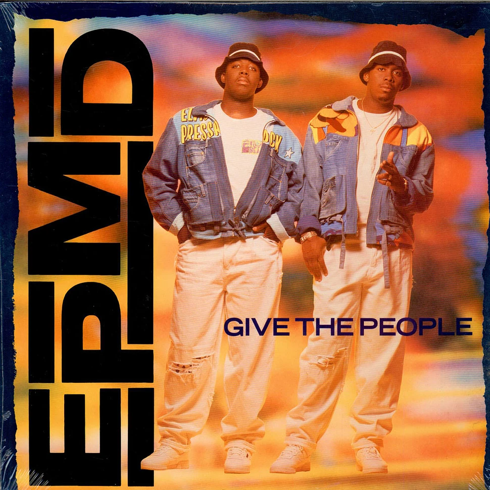 EPMD - Give The People
