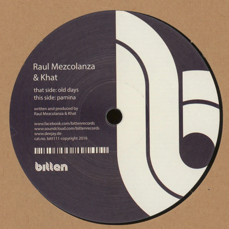 Raul Mezcolanza & Khat - Old Days EP