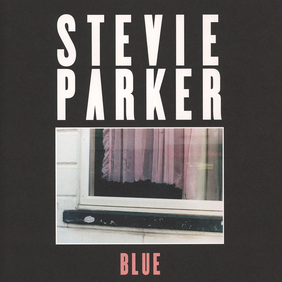Stevie Parker - Blue EP