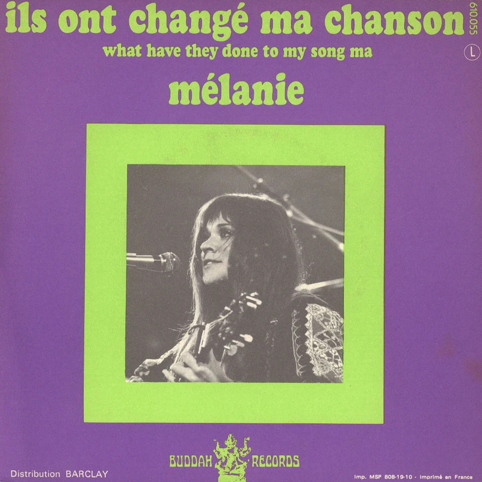 Melanie - Ils Ont Changé Ma Chanson (What Have They Done To My Song Ma)