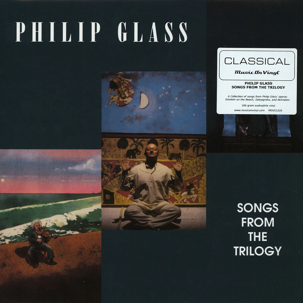 Philip Glass - Songs From The Trilogy