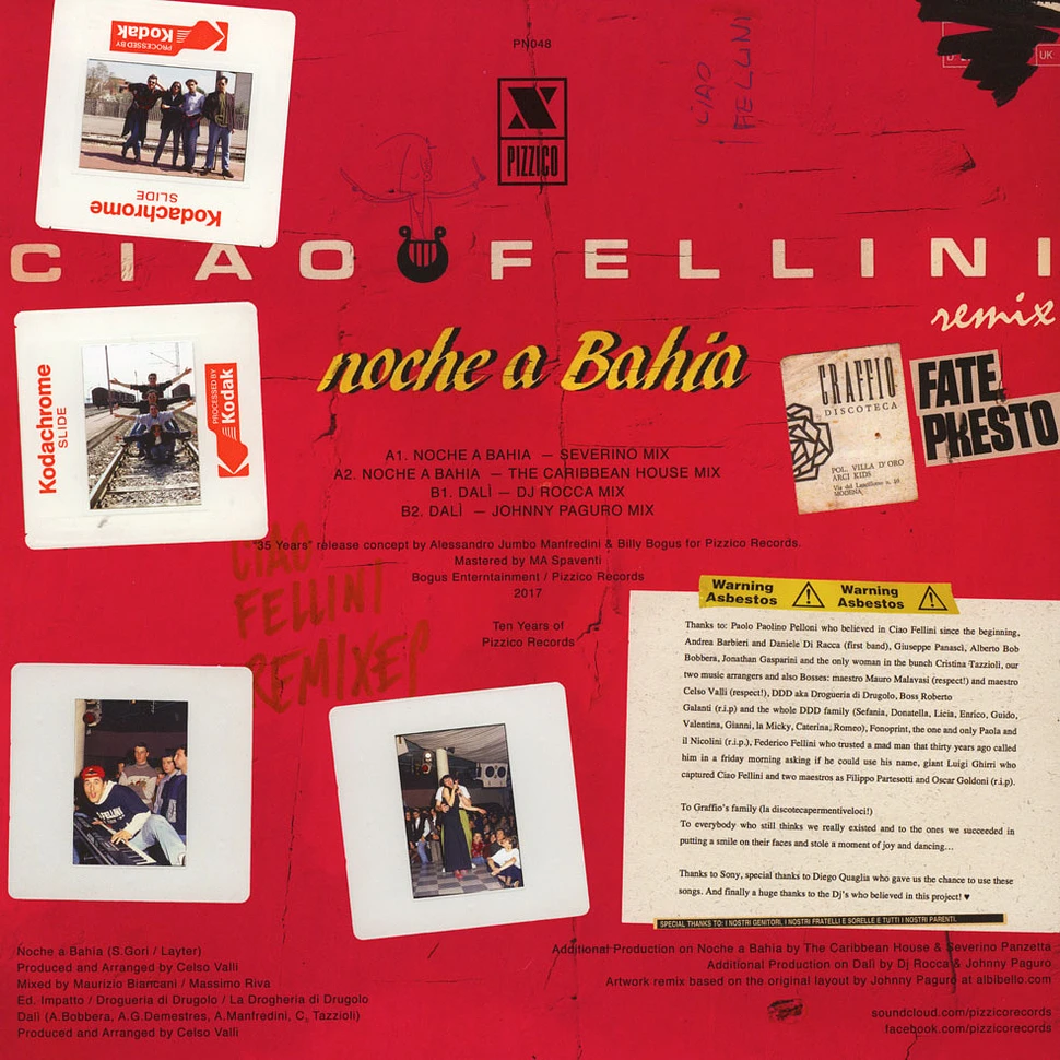Ciao Fellini - Noche A Bahia Remix Ten Years Of Pizzico
