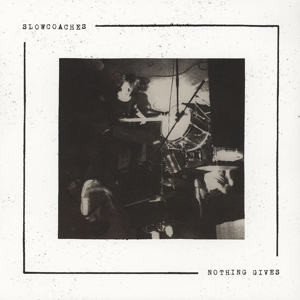 Slowcoaches - Nothing Gives Black Vinyl Edition