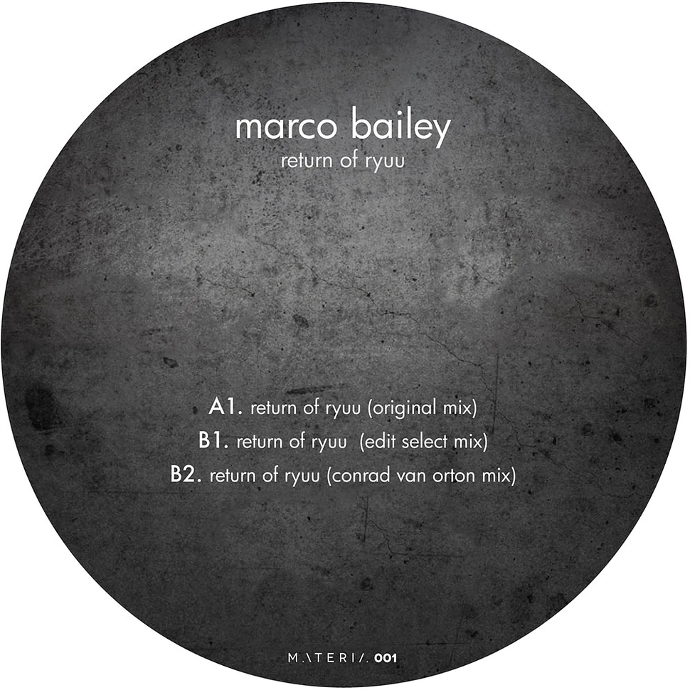 Marco Bailey - Return Of Ryuu Edit Select & Conrad Van Orton Remixes