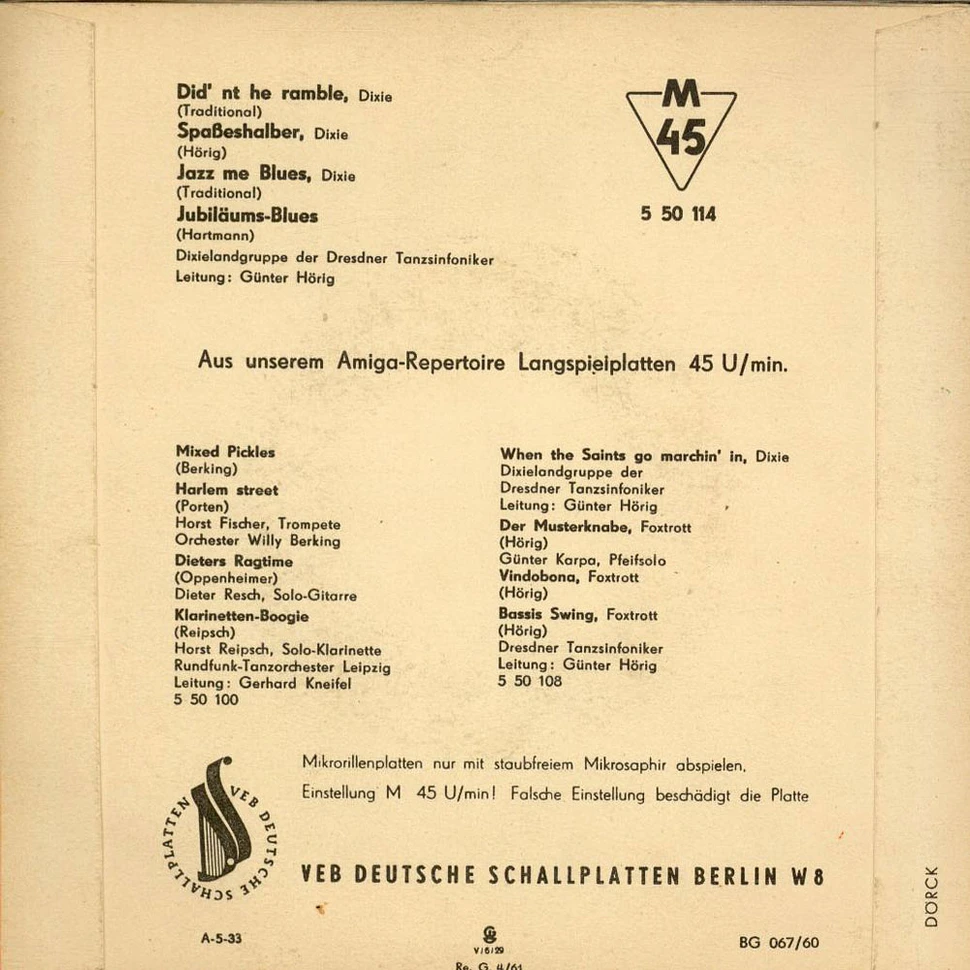 Dixielandgruppe der Dresdner Tanzsinfoniker , Leitung: Günter Hörig - Didn't He Ramble / Spaßeshalber / Jazz Me Blues / Jubiläums-Blues