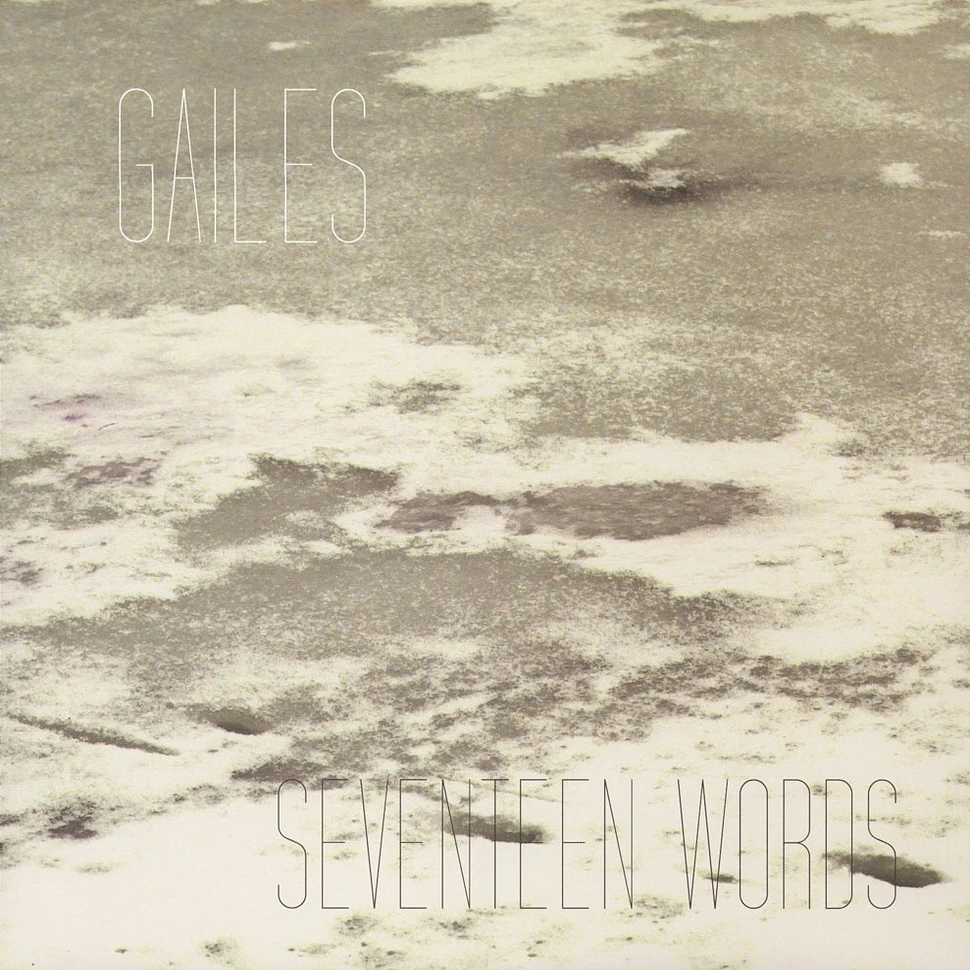 Gailes - Seventeen Words