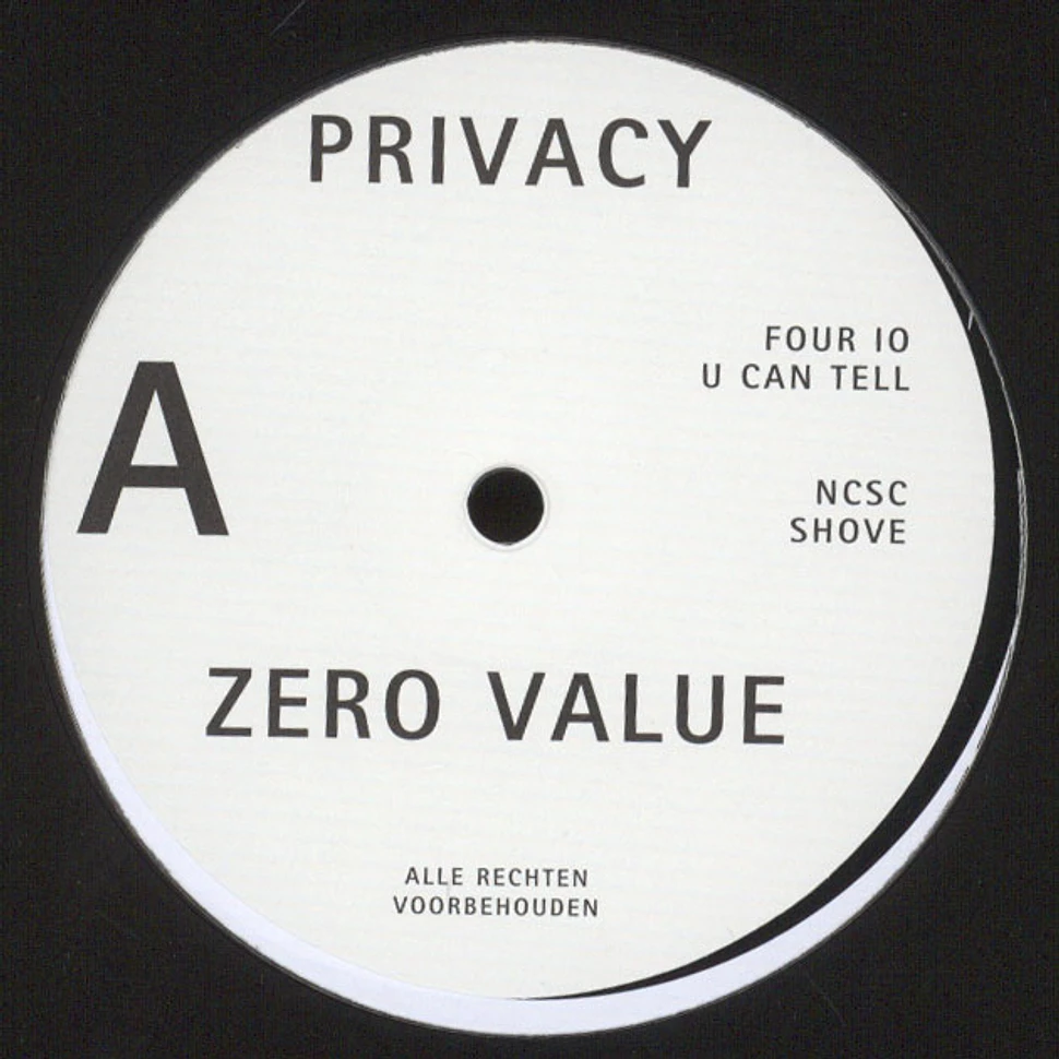 Privacy - Zero Value Repress Edition