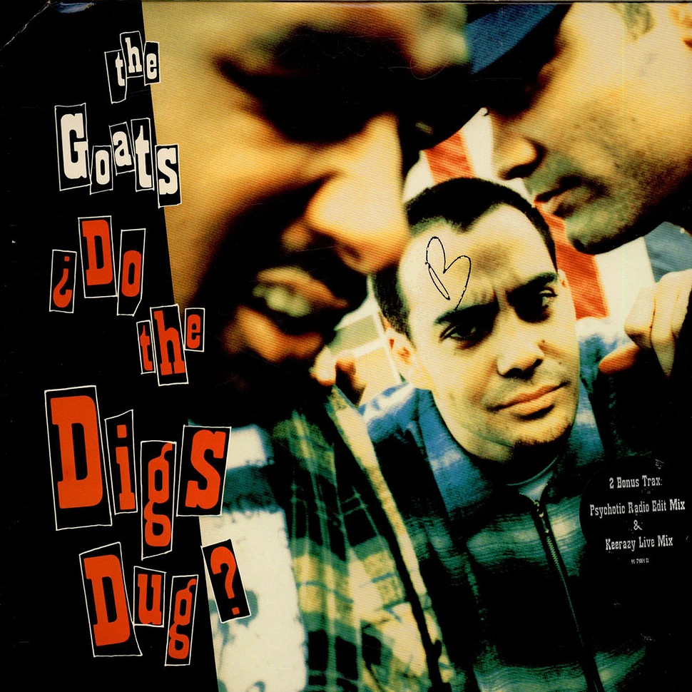The Goats - ¿Do The Digs Dug?