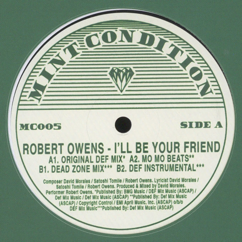 Robert Owens - I'll Be Your Friend