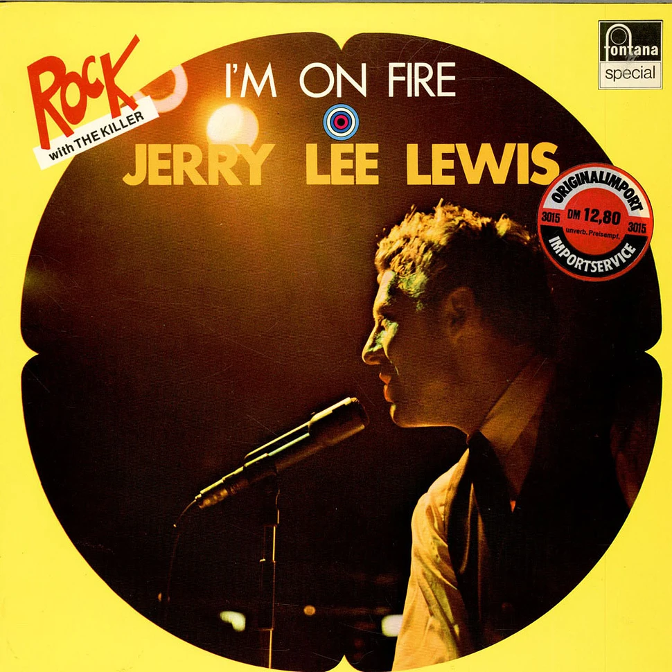 Jerry Lee Lewis - I'm On Fire