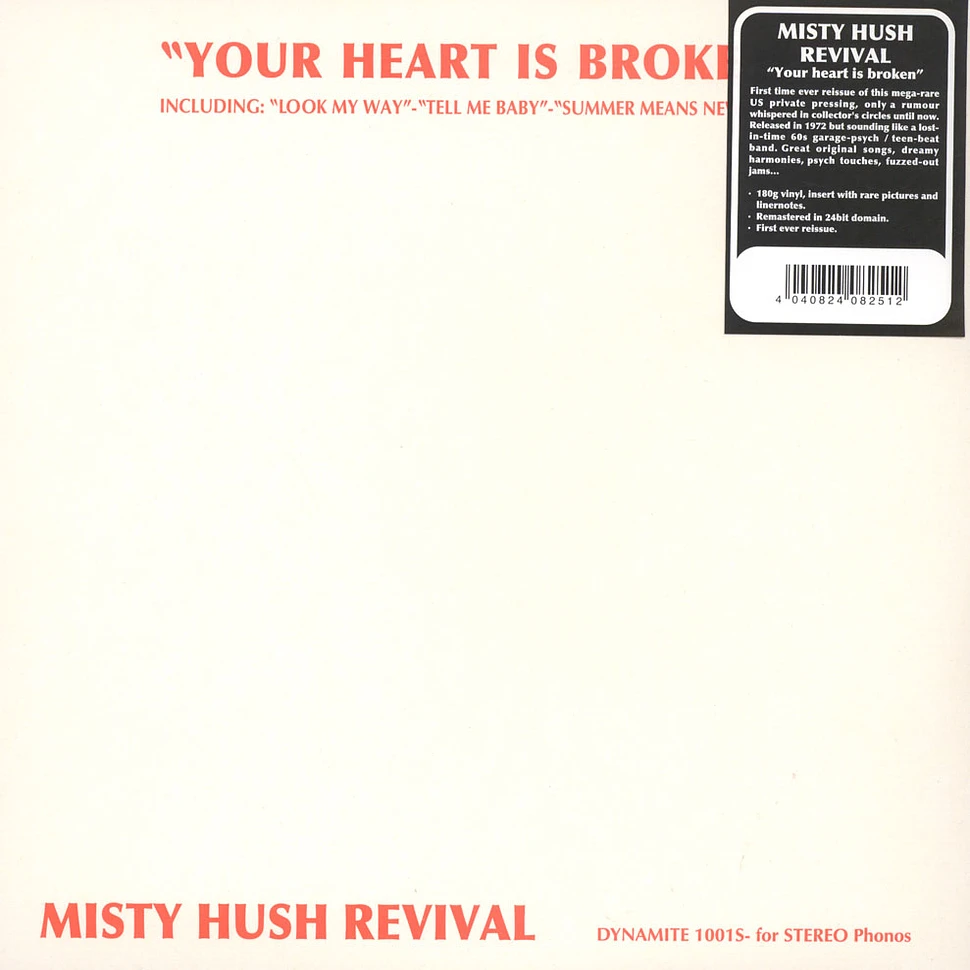 Misty Hush Revival - Your Heart Is Broken