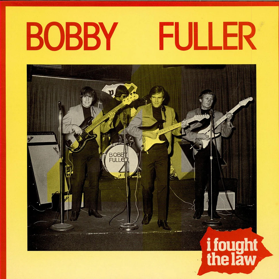 The Bobby Fuller Four - I Fought The Law