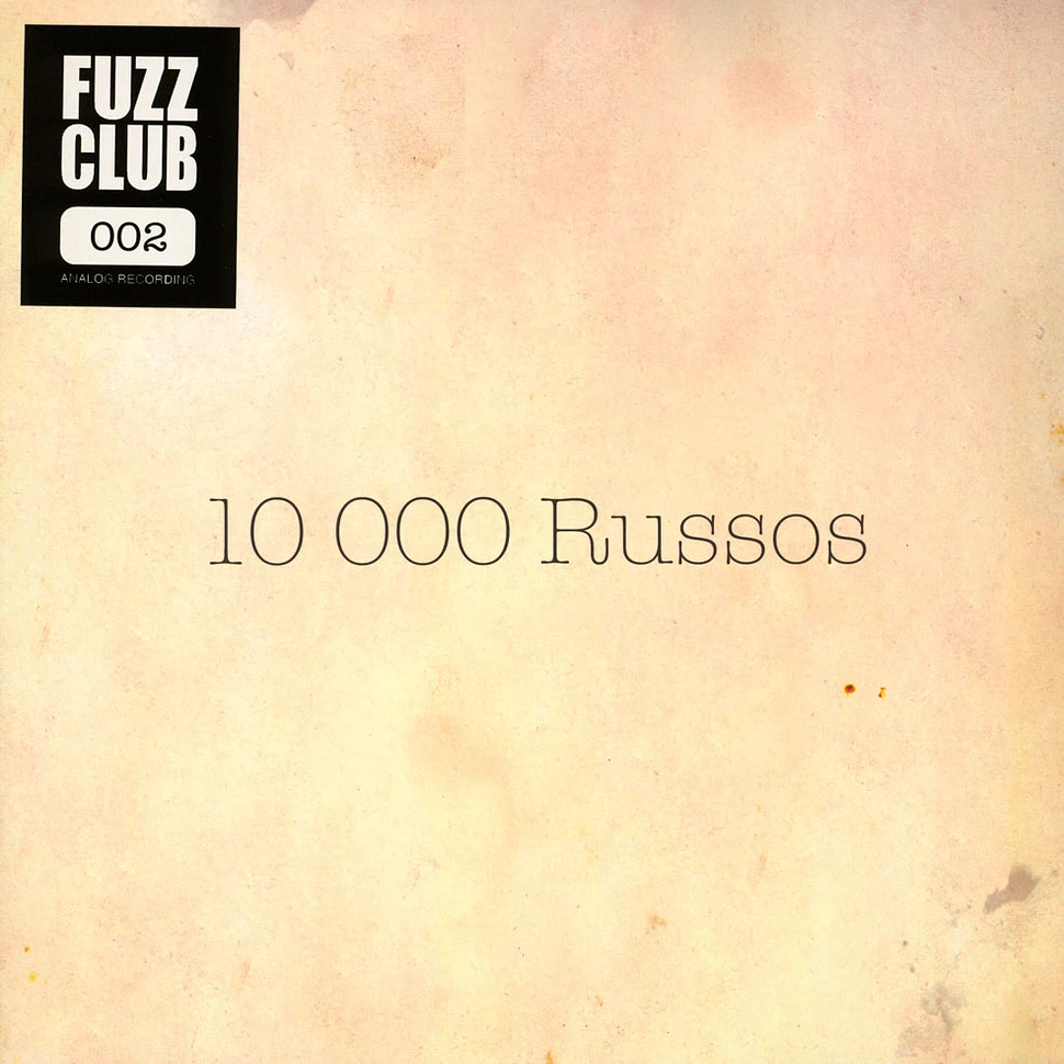 10.000 Russos - Fuzz Club Session