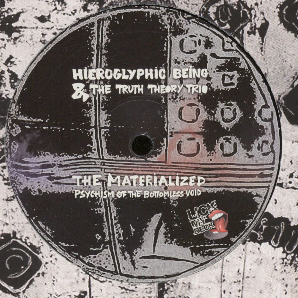Hieroglyphic Being & The Truth Theory Trio - Materialized Psychism Of The Bottomless Void EP