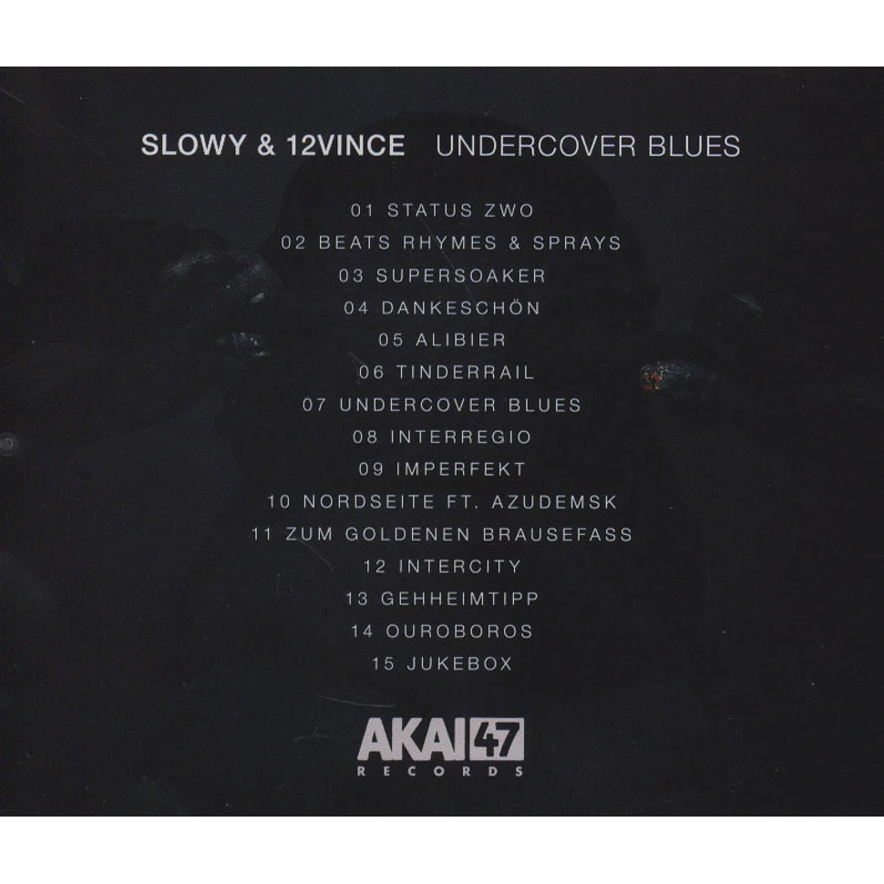 Slowy & 12Vince - Undercover Blues