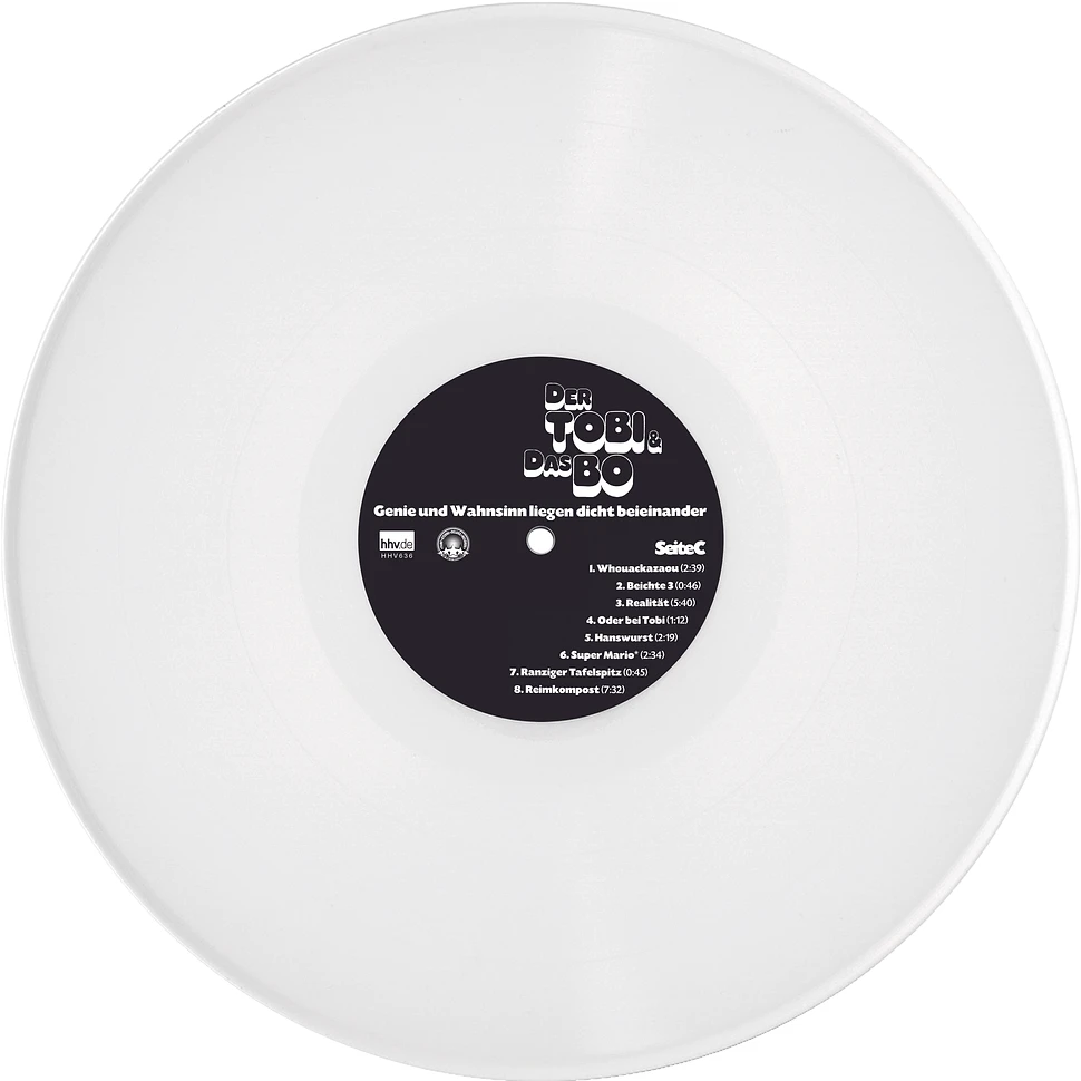 Der Tobi & Das Bo - Genie Und Wahnsinn Liegen Dicht Beieinander White Vinyl Edition