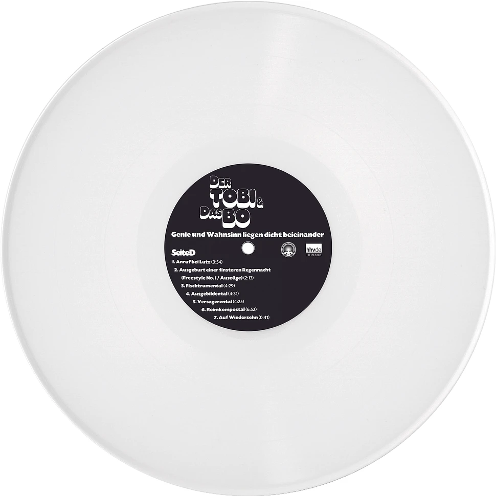 Der Tobi & Das Bo - Genie Und Wahnsinn Liegen Dicht Beieinander White Vinyl Edition