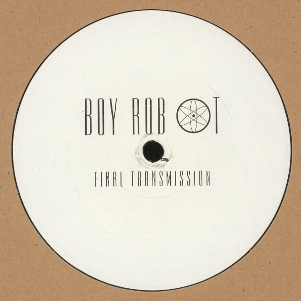 Boy Robot - Final Transmission EP