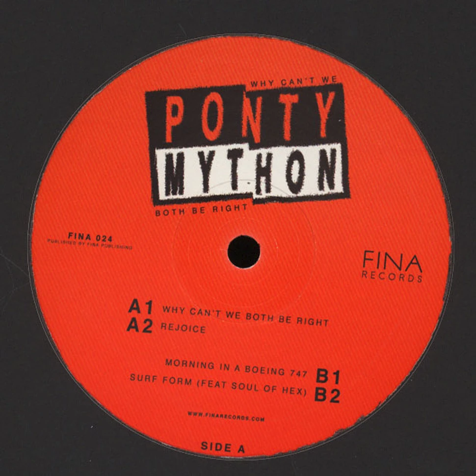 Ponty Mython - Why Can't We Both Be Right