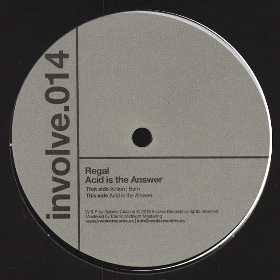 Regal - Acid Is The Answer