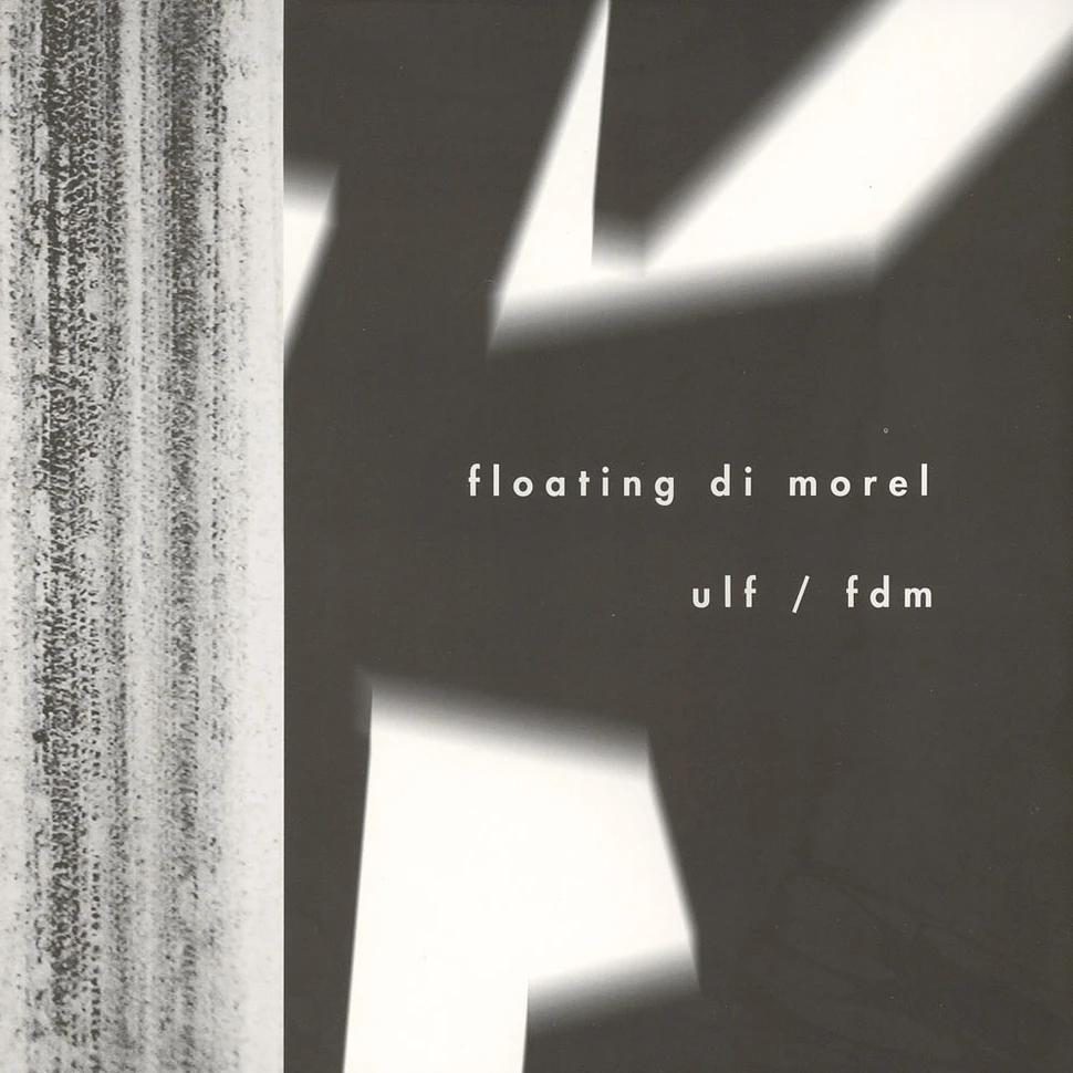 Floating Di Morel - ULF / FDM