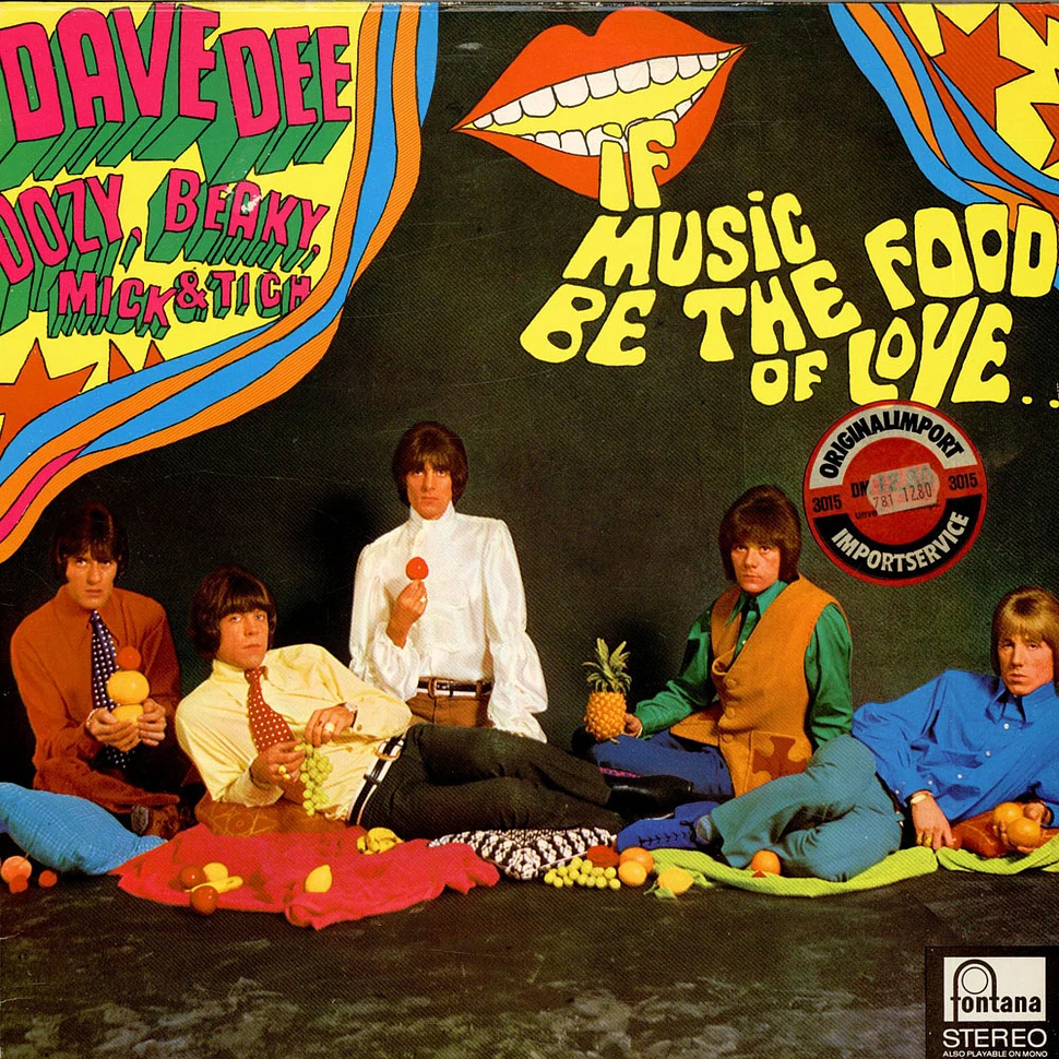 Dave Dee, Dozy, Beaky, Mick & Tich - If Music Be The Food Of Love...